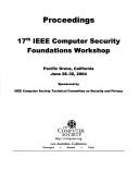Cover of: Computer Security Foundations Workshop 17th IEEE by Computer Security Foundations Workshop