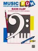 Cover of: Music Fun: Color and Learn, Bass Clef
