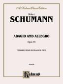 Cover of: Adagio and Allegro, Op. 70: Kalmus Edition