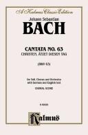 Cover of: Cantata No. 63 - Christen, Atzet Diesen Tag, Kalmus Edition