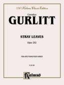 Cover of: Stray Leaves, Op. 202 (Kalmus Edition) by Cornelius Gurlitt