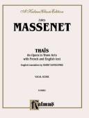 Thaïs by Jules Massenet