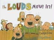 Cover of: The Louds move in