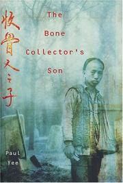 Cover of: The bone collector's son by Paul Yee