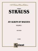 Cover of: Waltzes Strauss / Vol. 1 (Kalmus Edition)