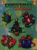 Cover of: Schaum Christmas Album (Schaum Method Supplement) by John W. Schaum