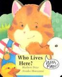 Cover of: Who Lives Here? (Tommy Board Books)