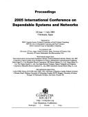 Cover of: 2005 International Conference on Dependable Systems and Networks by International Conference on Dependable S