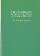 Cover of: A Jungian Reading of Selected Poems of Seamus Heaney