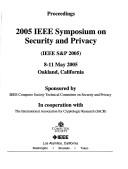 Cover of: Proceedings 2005 IEEE Symposium on Security and Privacy by IEEE Symposium on Security and Privacy