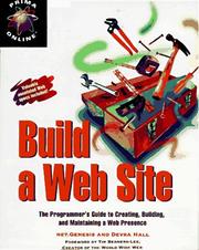 Cover of: Build a Web site: the programmers' guide to creating, building, and maintaining a Web presence