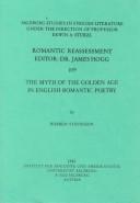Cover of: The Myth of the Golden Age in English Romantic Poetry (Salzburg Studies in Romantic Reassessment)