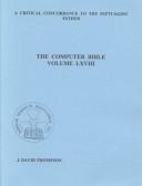 Cover of: A Critical Concordance to the Septuagint Esther (The Computer Bible, Vol 68) | J. David Thompson