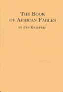 The Book of African Fables (Studies in Swahili Languages and Literature, 3) by Jan Knappert