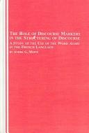 Cover of: Role Of Discourse Markers In The Structuring Of Discourse by Andre G. Moine