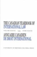 The Canadian Yearbook of International Law/Annuaire Canadienne De Droit International by Donald M. McRae