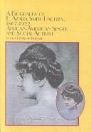 Cover of: A Biography of E. Azalia Smith Hackley, 1867-1922, African-American Singer and Social Activist (Black Studies, V. 14)