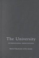 Cover of: The University: International Expectations