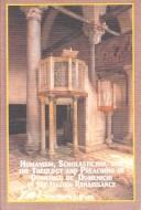 Cover of: Humanism, Scholasticism and the Theology and Preaching of Domenico De'Domenichi in the Italian Renaissance (Renaissance Studies, V. 6) by Martin F. Ederer