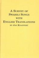 Cover of: A Survey of Swahili Songs With English Translations (Studies in Swahili Language and Literature)