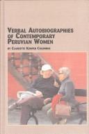 Cover of: Verbal Autobiographies of Contemporary Peruvian Women (Mellen Lives, V. 14)