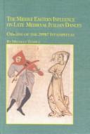 The Middle Eastern Influence on Late Medieval Italian Music by Michele Temple