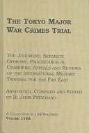 Cover of: The Tokyo Major War Crimes Trial by R. John Pritchard, R. John Pritchard