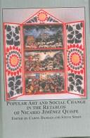 Cover of: Popular Art And Social Change In The Retablos Of Nicario Jimenez Quispe (Latin American Studies)