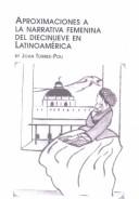 Cover of: Aproximaciones a LA Narrativa Femenina Del Diecinueve En Latino America (Hispanic Literature)