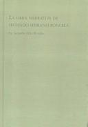 Cover of: LA Obra Narrativa De Segundo Serrano Poncela: Cronica Del Desarraigo (Spanish Studies, Vol 1)