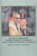 Cover of: Essays in Response to Bill Cosby's Comments About African American Failure by 