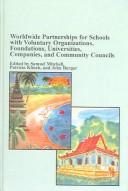 Cover of: Worldwide Partnerships For Schools With Voluntary Organizations, Foundations, Universities, Companies And Community Councils (Mellen Studies in Education)