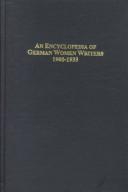 Cover of: An Enclopedia of German Women Writers 1900-1933: Biographies and Bibliographies With Exemplary Readings (German Women Writers)