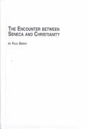Cover of: Encounter Between Seneca and Christianity