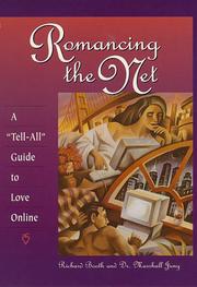 Cover of: Romancing the net by Booth, Richard