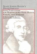 Cover of: Franz Joseph Haydn's Divertimento With Variations for Harpsichord Four Hands, Violin and Violone (Studies in the History and Interpretation of Music)