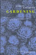 Cover of: Early Canadian Gardening by Eileen Woodhead, William W. Custead