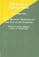 Cover of: The Story of Isaiah Shembe: Early Regional Traditions of the Acts of the Nazarites (Sacred History and Traditions of the Amanazoretha)