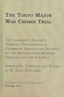 Cover of: The Tokyo Major War Crimes Trial by R. John Pritchard, R. John Pritchard