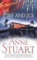 Cover of: Fire And Ice by Anne Stuart