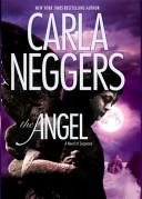 Cover of: The Angel by Carla Neggers