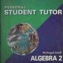 Cover of: Algebra 2: Personal Student Tutor