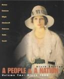 Cover of: A People And A Nation, Volume 2 With Study Guide Sixth Edition And 1999 Atlas