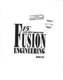 Cover of: IEEE Symposium on Fusion Engineering, 15th, 1993