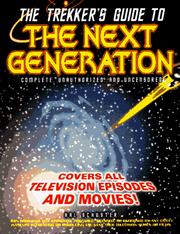 Cover of: The Trekker's guide to the Next generation by Hal Schuster