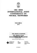 1991 IEEE International Joint Conference on Neural Networks: The Westin Stamford and Westin Plaza, 18-21 November 1991, Singapore