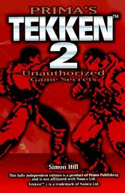 Cover of: Tekken 2 Unauthorized Games Secrets (Secrets of the Games Series.)