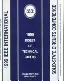 Cover of: 1999 IEEE International Solid-State Circuits Conference: Digest of Technical Papers : February 1999 (Ieee International Solid-State Circuits Conference//Digest of Technical Papers)