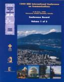 Cover of: Communications, 1999 IEEE International Conference on: IEEE Communications Society, Sponsor(S