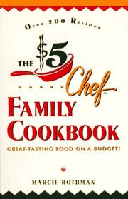 Cover of: The $5 Chef Family Cookbook: Great-Tasting Food on a Budget!